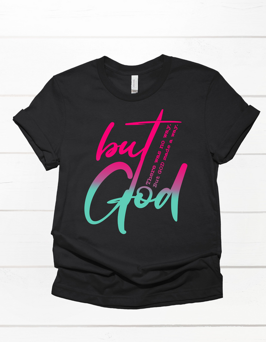 But God Tee